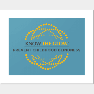 Prevent Childhood Blindness - Know the Glow Blue Posters and Art